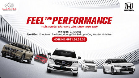 FEEL THE PERFORMANCE – TRẢI NGHIỆM CẢM GIÁC LÁI VƯỢT TRỘI - SỰ KIỆN LÁI THỬ XE HONDA TẠI HOA LƯ, NINH BÌNH