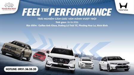 FEEL THE PERFORMANCE – TRẢI NGHIỆM LÁI THỬ HONDA TẠI HOA LƯ