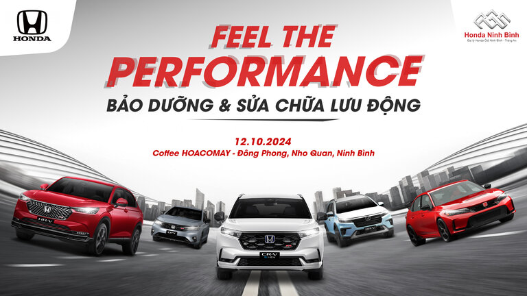 SỰ KIỆN TRƯNG BÀY VÀ LÁI THỬ FEEL THE PERFOMANCE KẾT HỢP BẢO DƯỠNG & SỬA CHỮA LƯU ĐỘNG TẠI NHO QUAN - NINH BÌNH