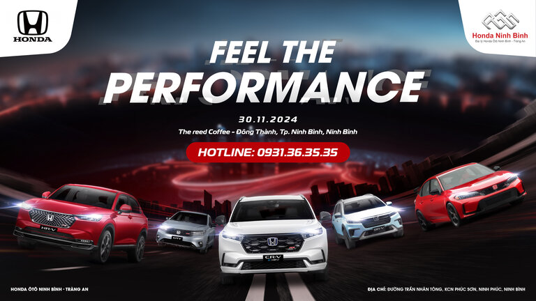 SỰ KIỆN TRƯNG BÀY VÀ LÁI THỬ FEEL THE PERFOMANCE TẠI TP NINH BÌNH