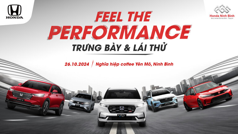 SỰ KIỆN TRƯNG BÀY VÀ LÁI THỬ FEEL THE PERFOMANCE TẠI YÊN MÔ - NINH BÌNH