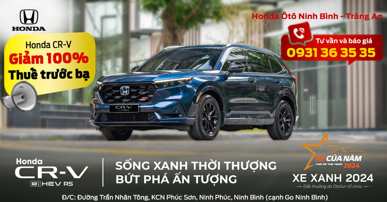 ƯU ĐÃI 100% THUẾ TRƯỚC BẠ CHO HONDA CR-V THÁNG 5 - BÁO GIÁ LĂN BÁNH NINH BÌNH